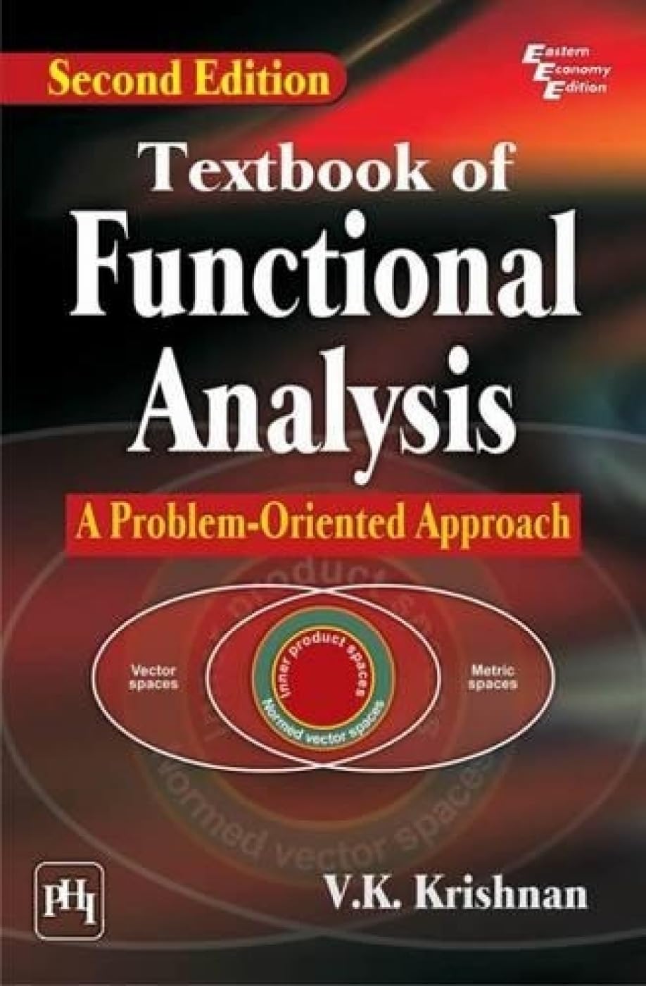 Textbook of Functional Analysis: A ProblemOriented Approach
