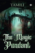 The Magic Pendant