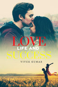Love Life And Success