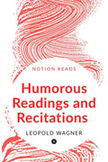 Humorous Readings And Recitations