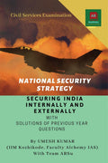 National Security Strategy: Securing India Internally And Externally