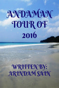 ANDAMAN TOUR OF 2016