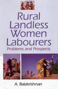 Problems Of Rural Landless Women Labourers