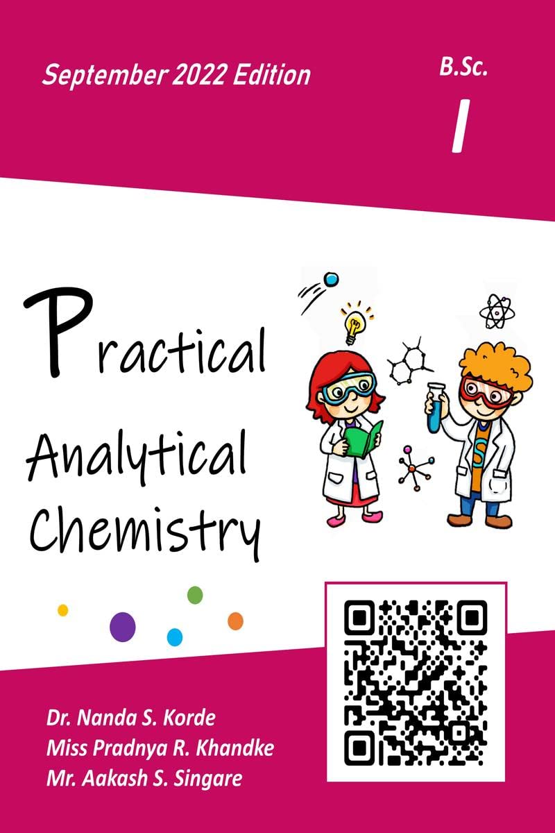 Practical Analytical Chemistry : B.Sc. Frist Year