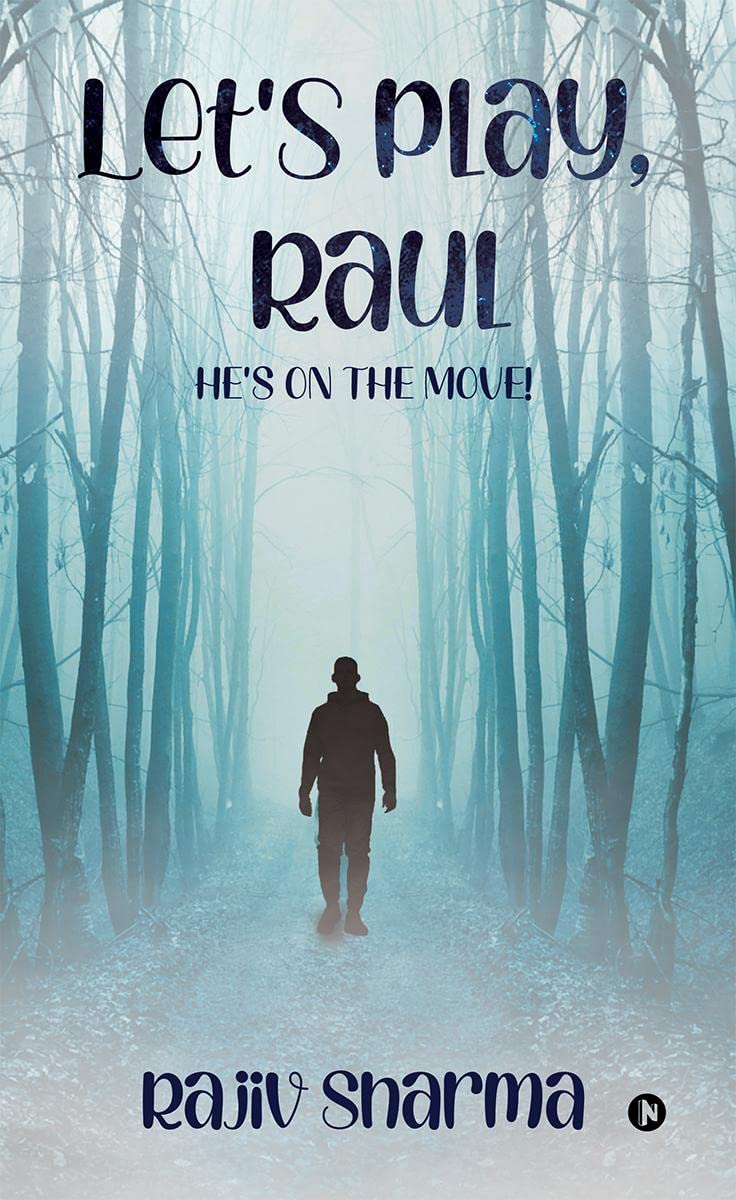 LetS Play, Raul : HeS On The Move!