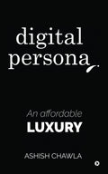 Digital Persona: An affordable luxury