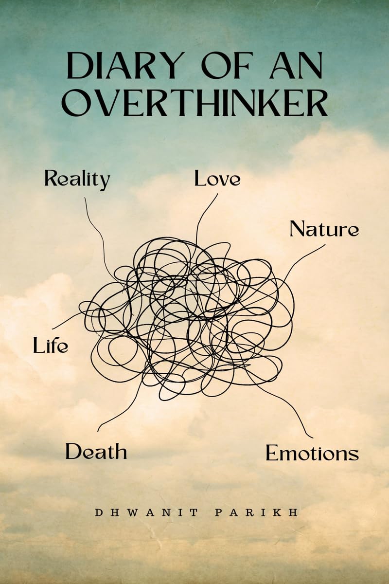 DIARY OF AN OVERTHINKER