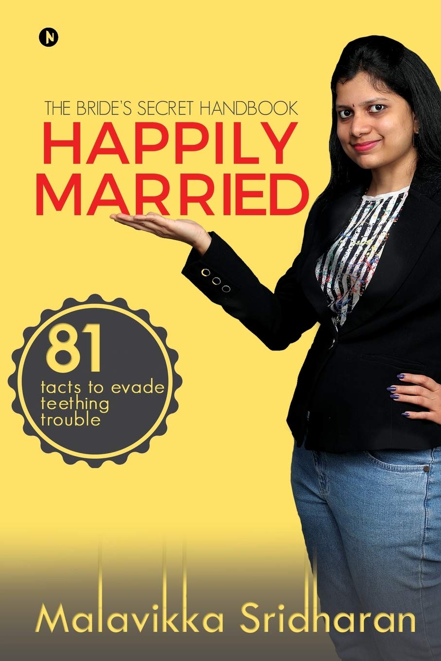 Happily Married : The BrideS Secret Handbook