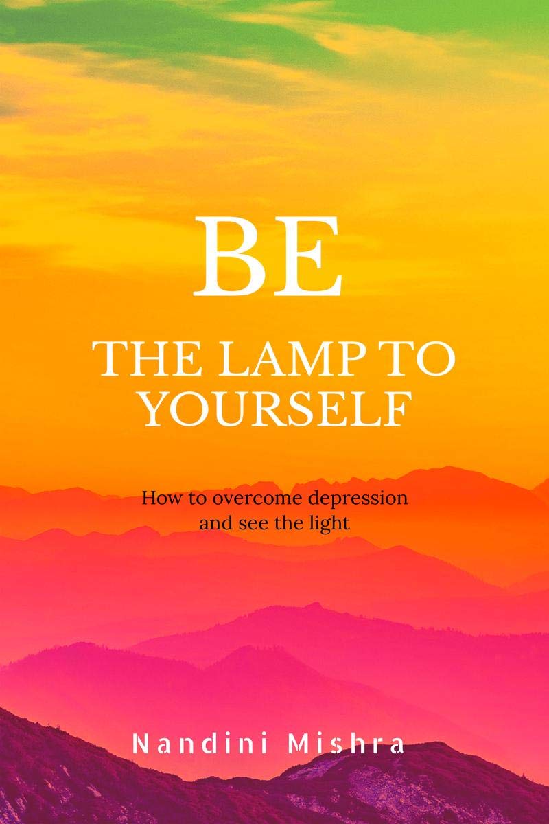 Be The Lamp To Yourself : Help Yourself