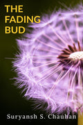 The Fading Bud