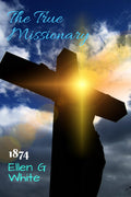 The True Missionary (1874)