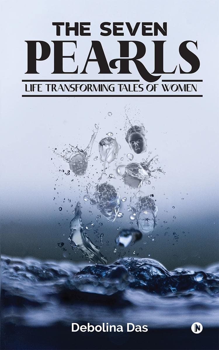 The Seven Pearls: Life Transforming Tales of Women