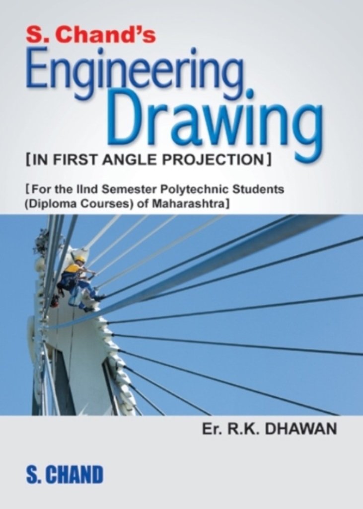 S.CHANDS ENGINEERING DRAWINGS IIND SEM.