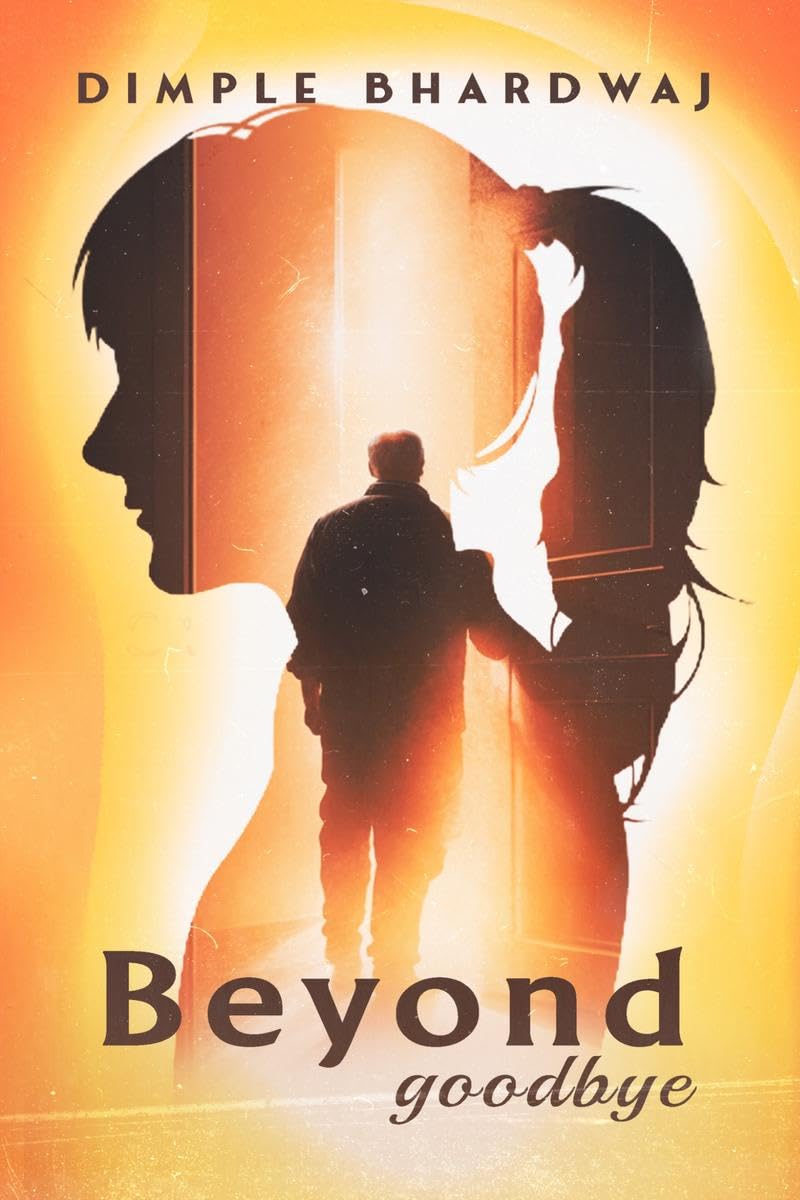 Beyond Goodbye