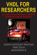 VHDL FOR RESEARCHERS : AN UBIQUITOUS APPROACH TOWARDS TRANSDISCIPLINARY RESEARCH