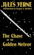 The Chase of the Golden Meteor (Bison Frontiers of Imagination)