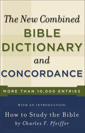The New Combined Bible Dictionary and Concordance (Direction Books)