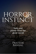Horror Instinct: Tales and poems from the ghost world
