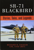 SR71 Blackbird: Stories, Tales, and Legends
