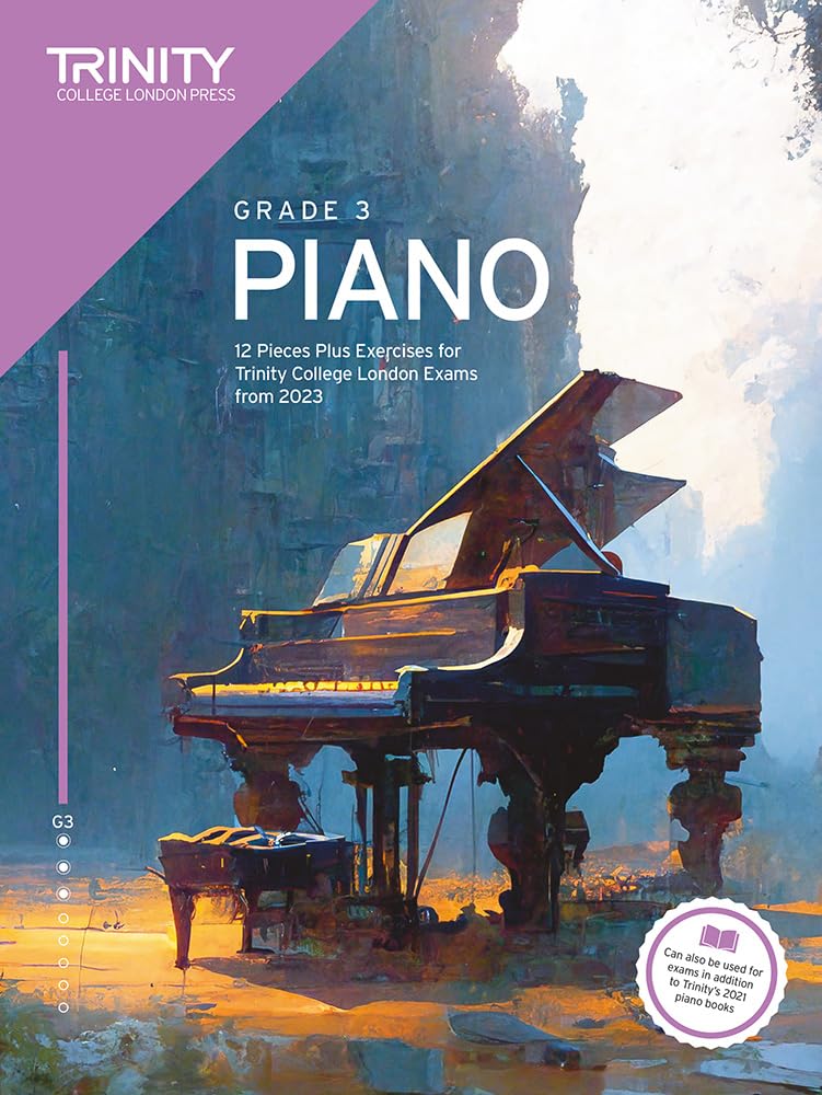 Trinity College London Piano Exam Pieces Plus Exercises from 2023: Grade 3: Pieces for Trinity College London Exams from 2023