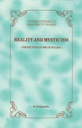Reality and Mysticism: Perspectives in the Upanisads: Vol. IV (Uktal Studies in Philosophy, Vol. IV)