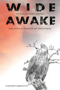 Wide Awake: The Untold Stories Of Greatness