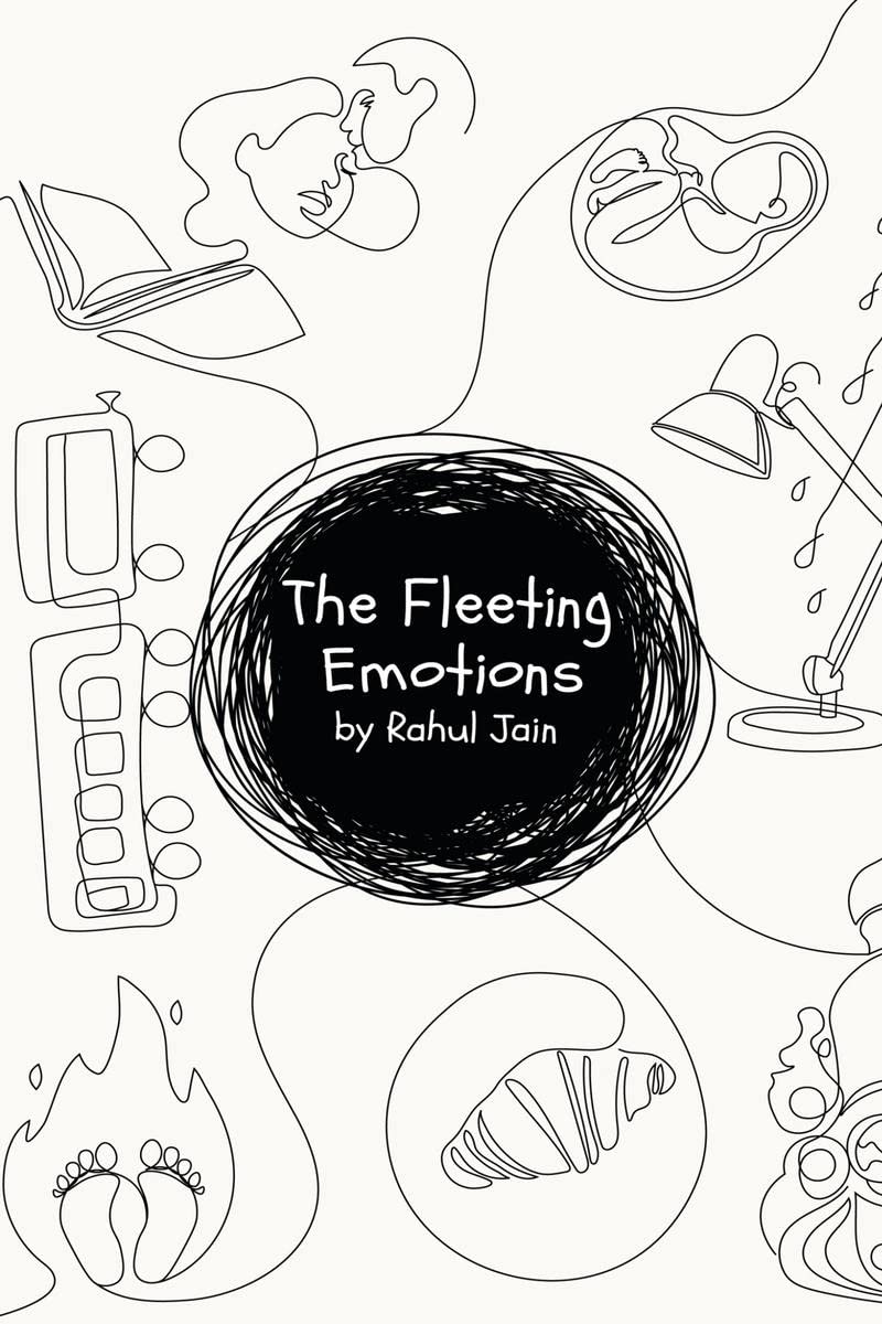 The Fleeting Emotions