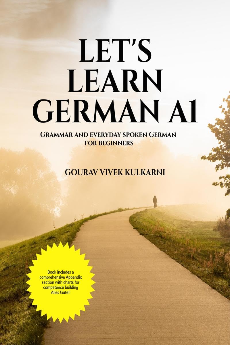 LetS Learn German A1 : Grammar And Everyday Spoken German For Beginners