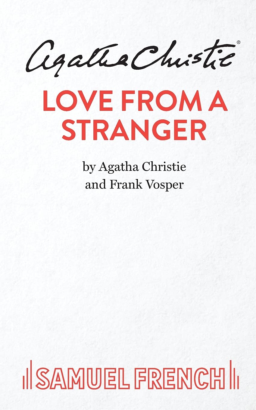 Love from a Stranger (Acting Edition)
