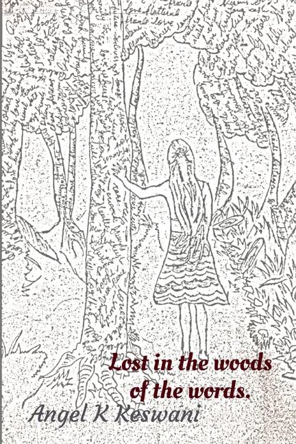 Lost In The Woods Of The Words