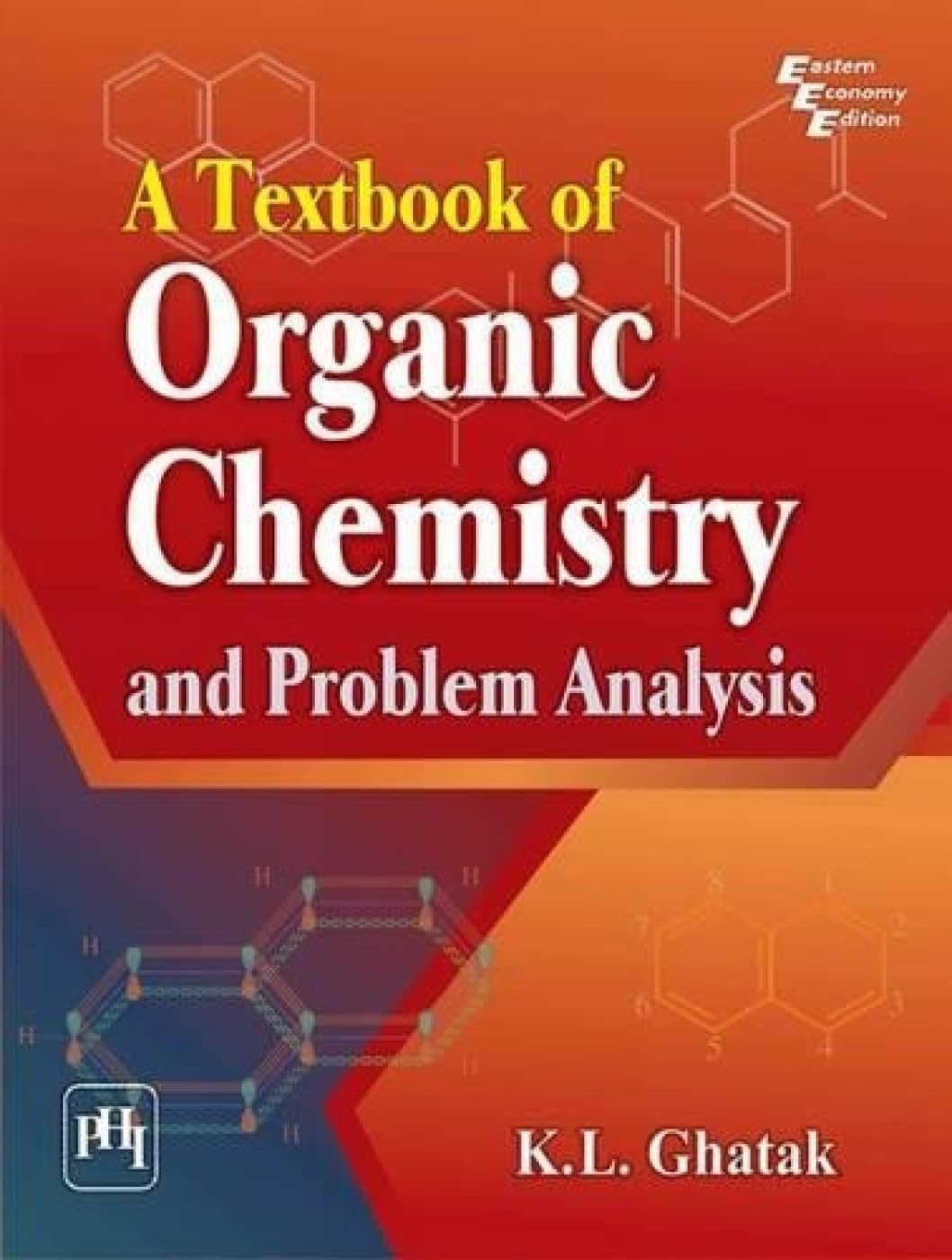 A Textbook of Organic Chemistry and Problem Analysis