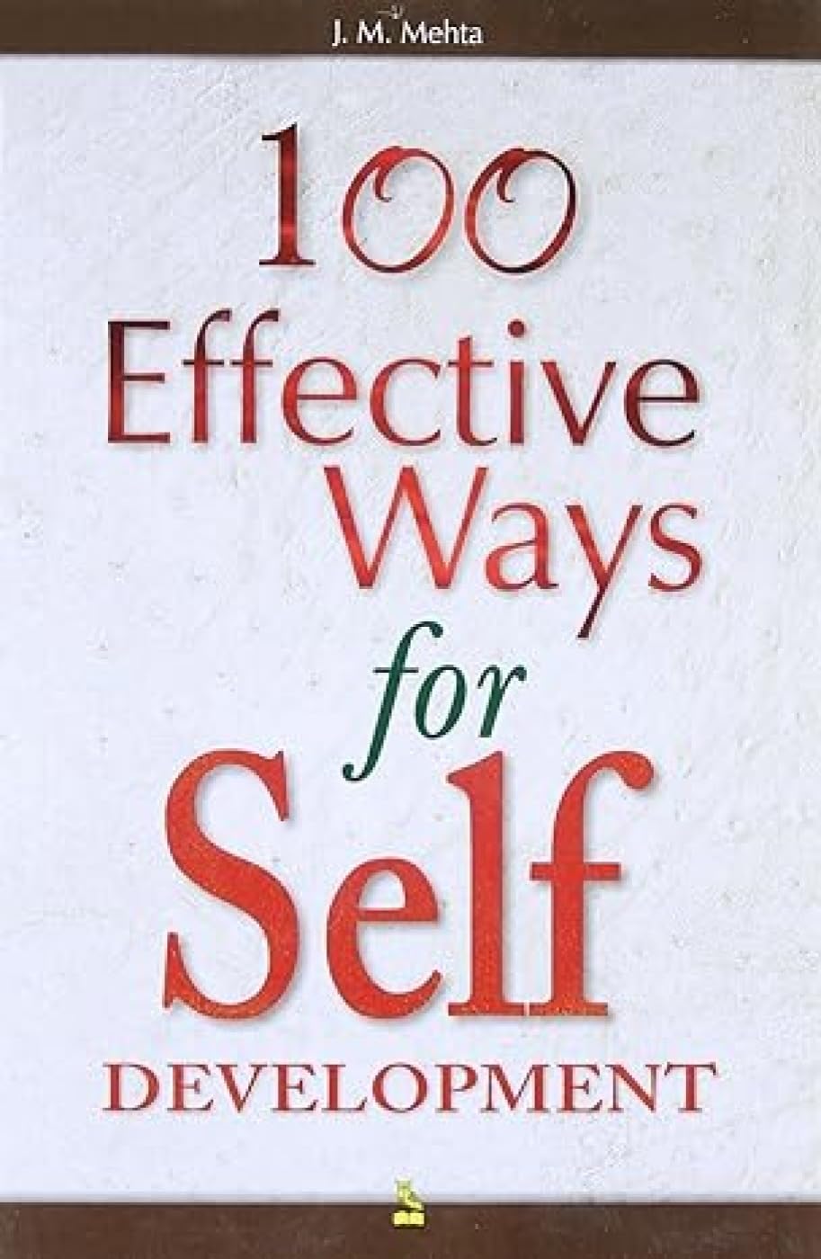 100 EFFECTIVE WAY FOR SELF DEVELOPMENT