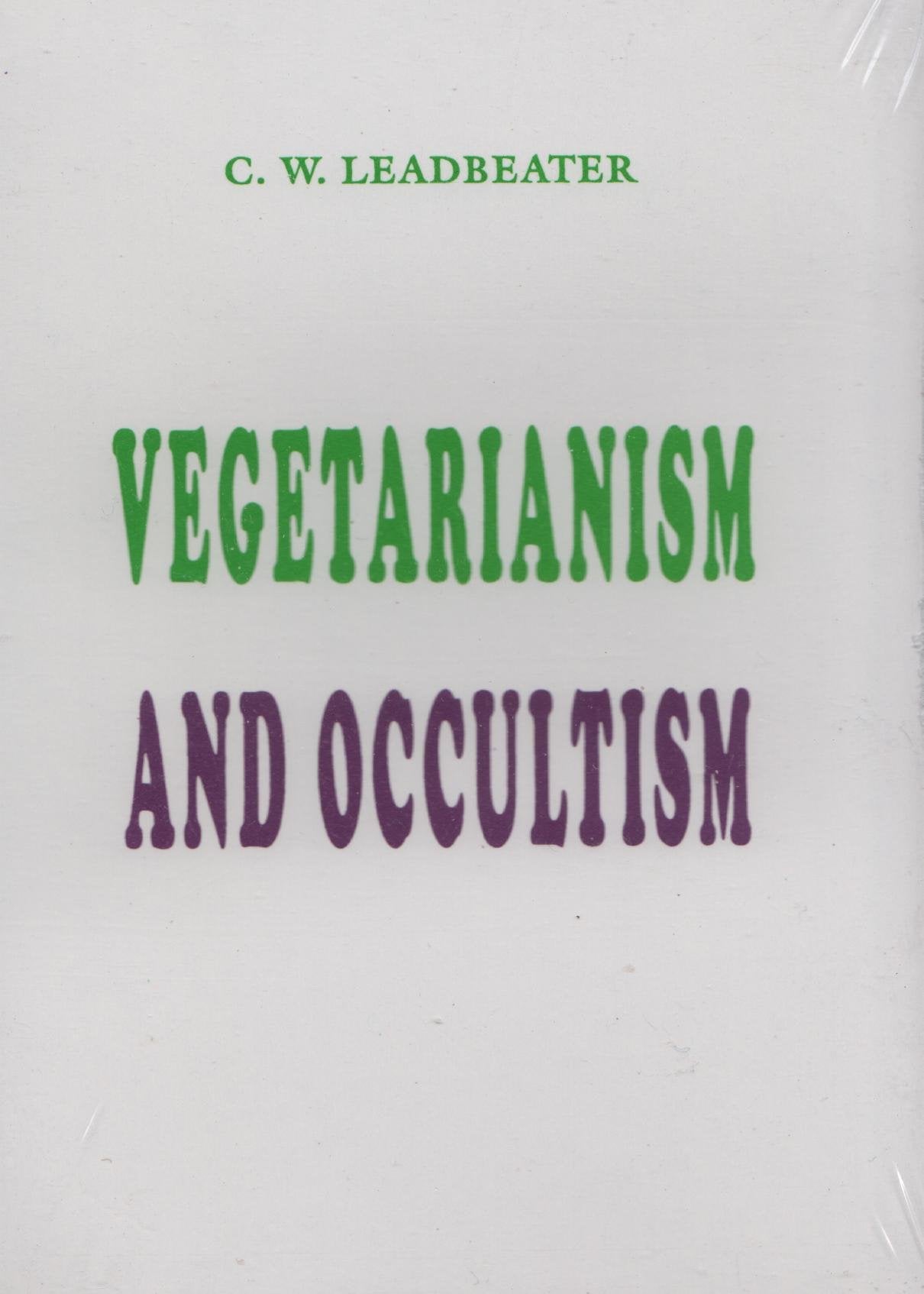 Vegetarianism And Occultism