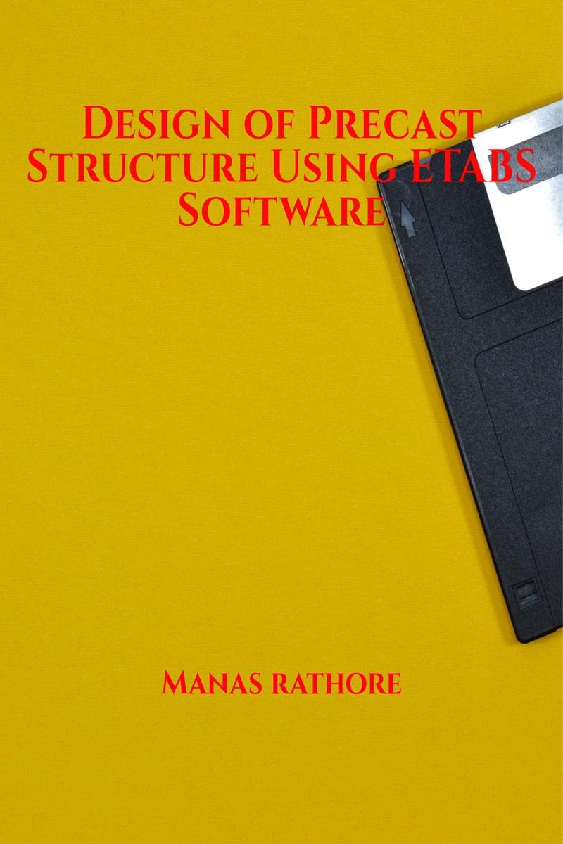 Design of Precast Structure Using ETABS Software