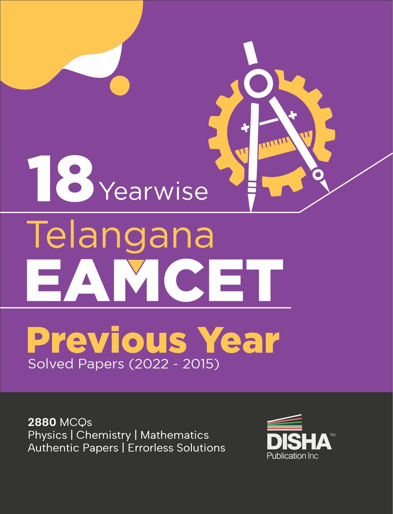 18 Yearwise Telangana Eamcet Previous Year Solved Papers (2022  2015) | Physics, Chemistry & Mathematics Pyqs Question Bank | F