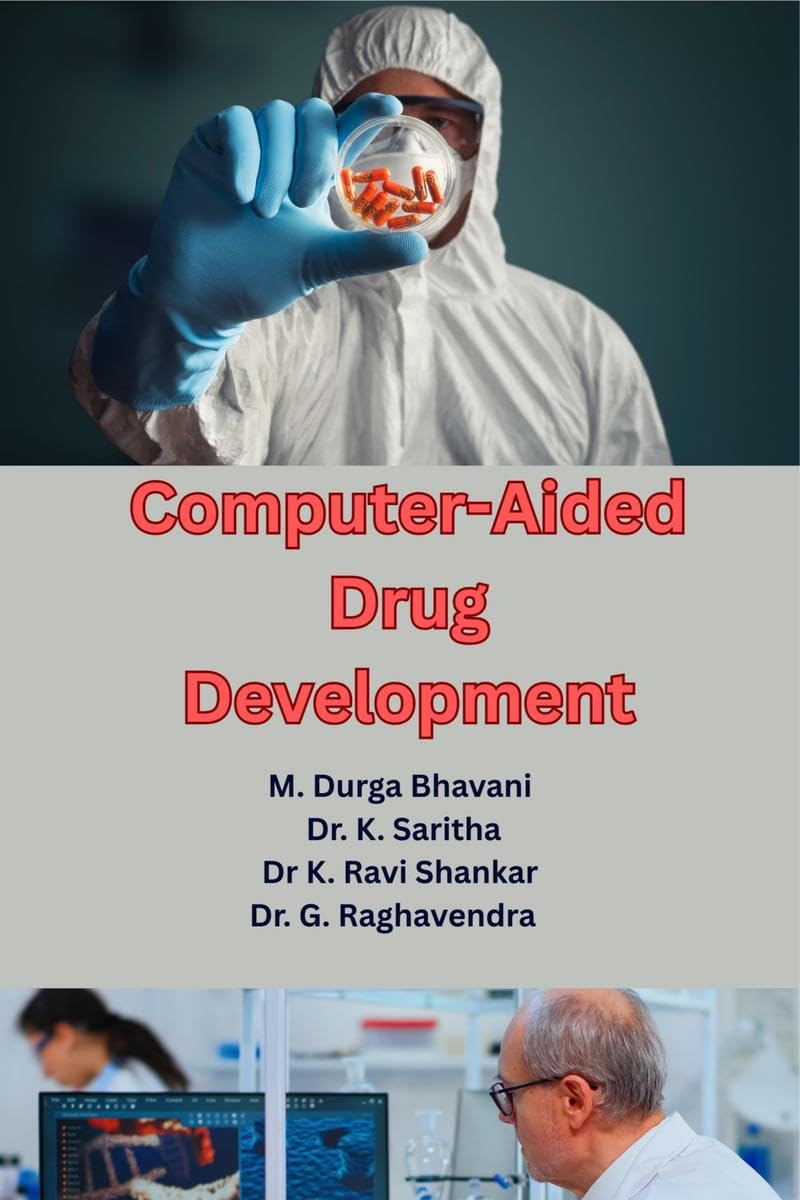 ComputerAided Drug Development: Theory and Applications