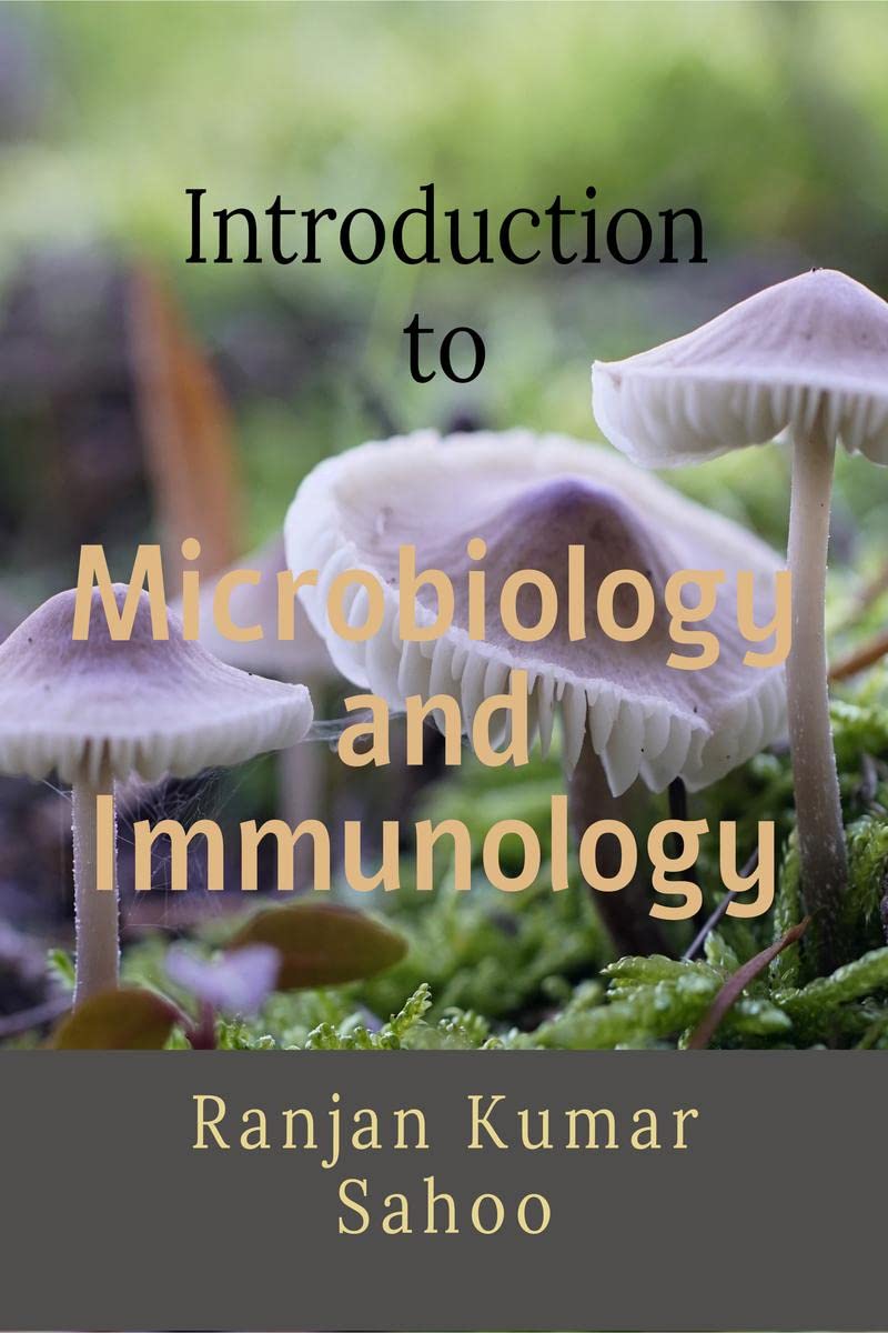 Introduction to Microbiology and Immunology