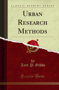 Urban Research Methods (Classic Reprint)