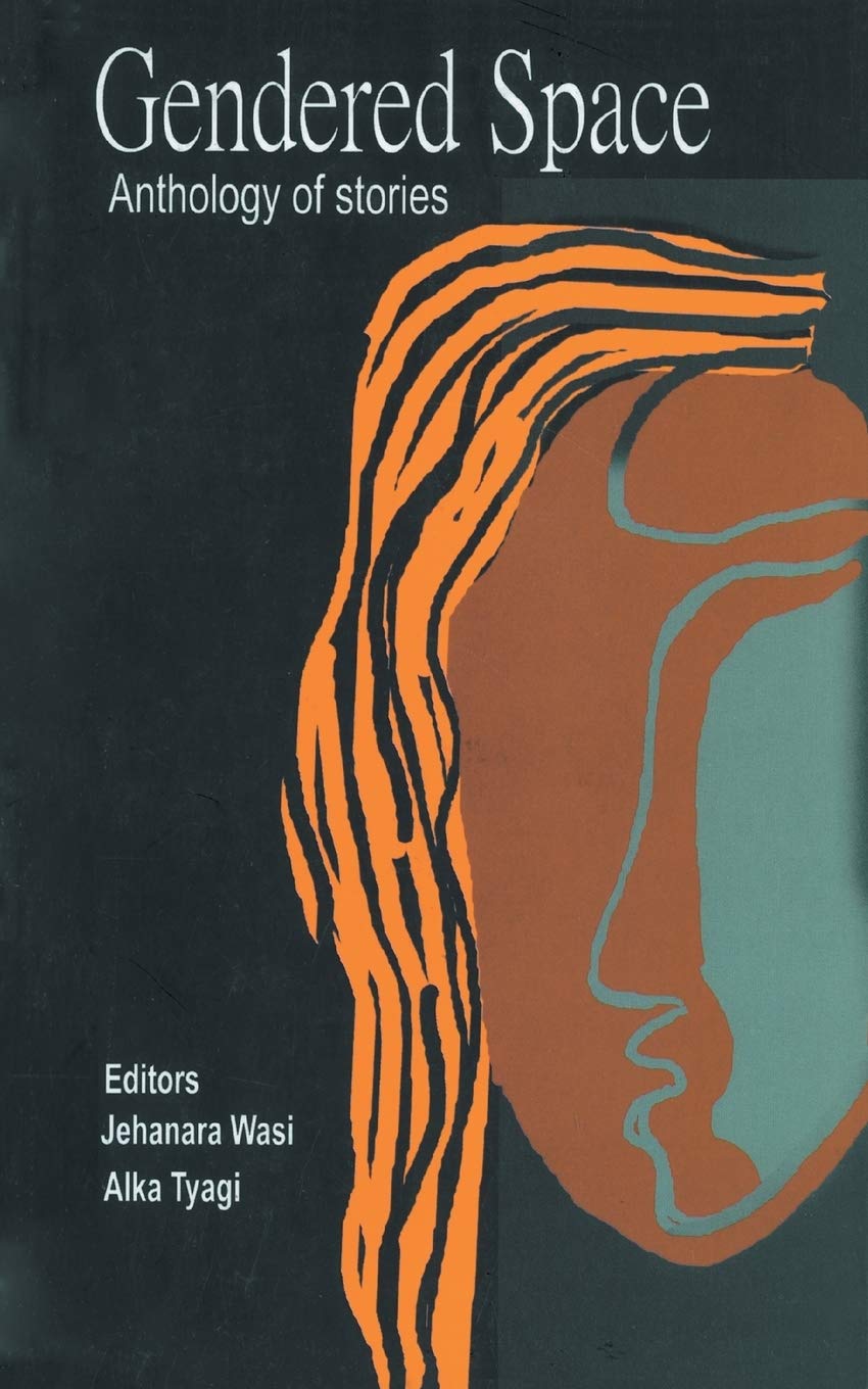 Gendered Space: Anthology of Stories