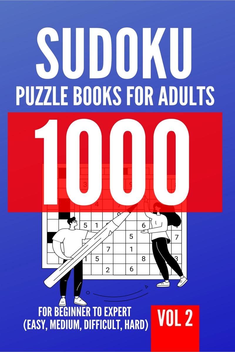 1000 Sudoku Puzzle Books For Adults | For Beginner To Expert (Easy, Medium, Difficult, Hard) | Vol 2