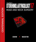 Ballengers Otorhinolaryngology: Head and Neck Surgery, 17th edition