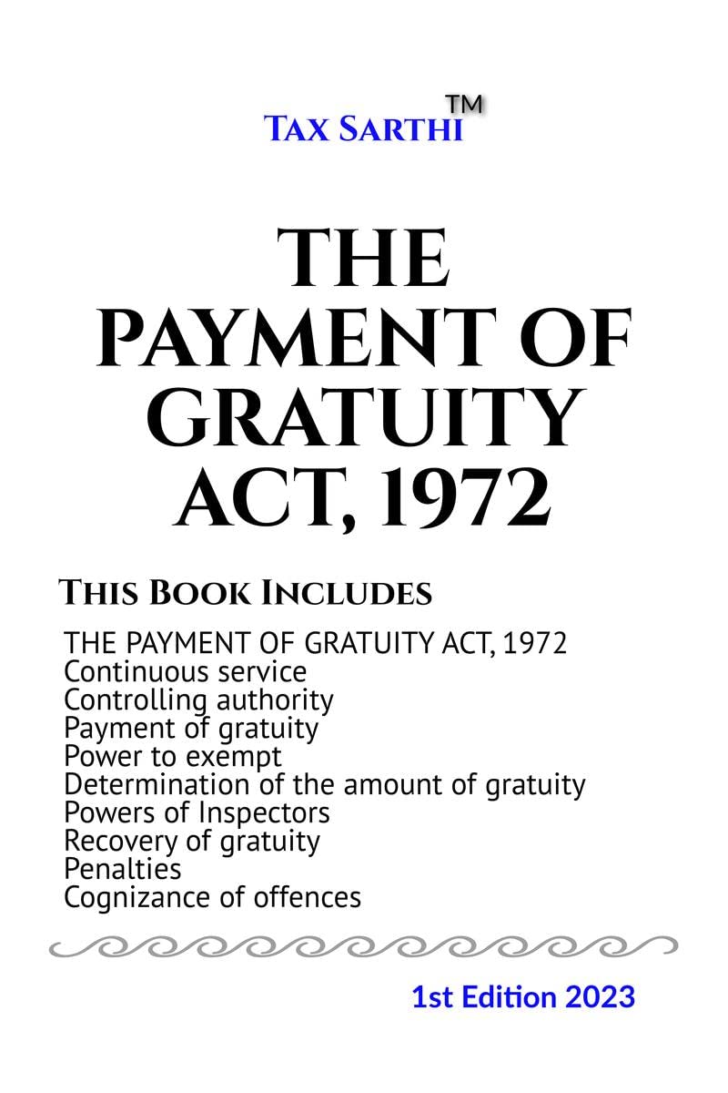 THE PAYMENT OF GRATUITY ACT, 1972 | 1st Edition 2022