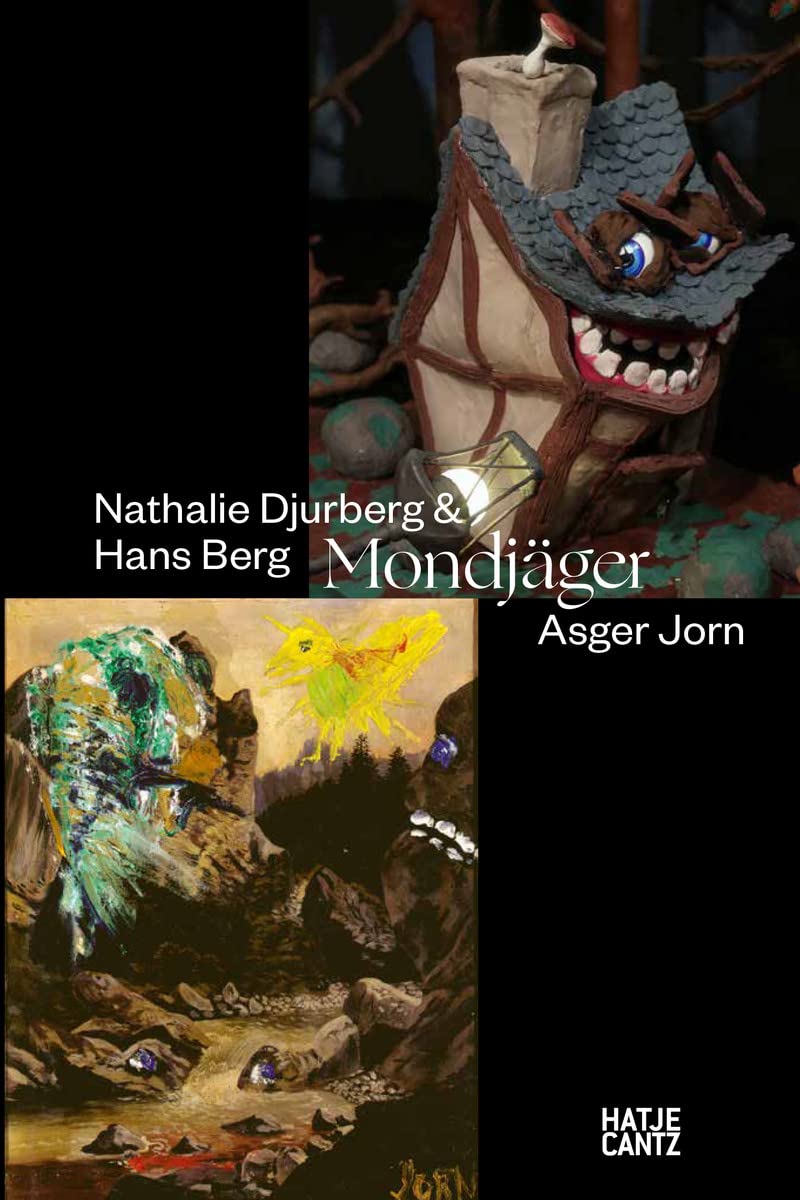 Nathalie Djurberg & Hans Berg / Asger Jorn: Mondjger
