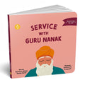 Service with Guru Nanak (Learning TO BE)