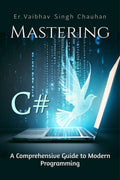 Mastering C#