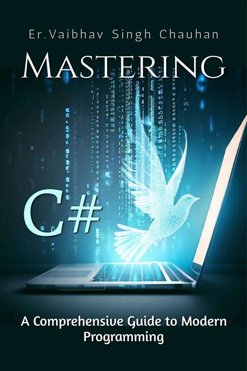 Mastering C#