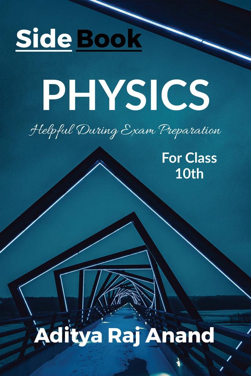 Physics side book For Class 10 : Best Side Book of Science class 10