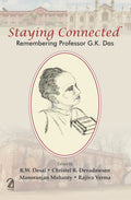 Staying Connected: Remembering Prof. G.K. Das