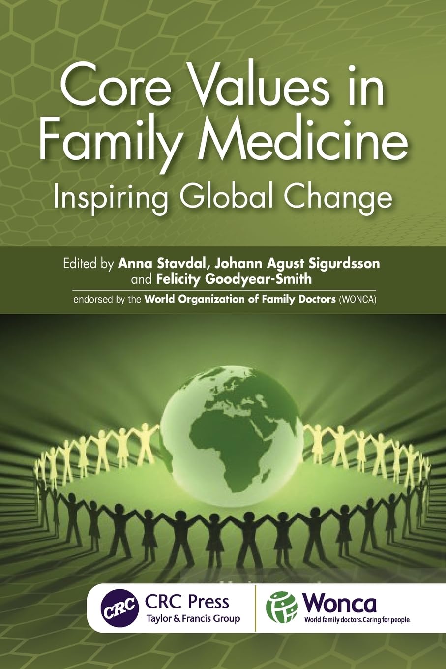 Core Values in Family Medicine: Inspiring Global Change (Wonca Family Medicine)