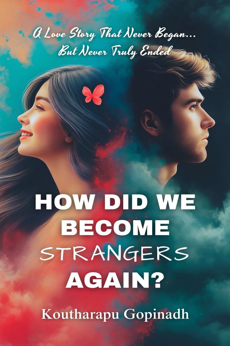 How did we become strangers again?